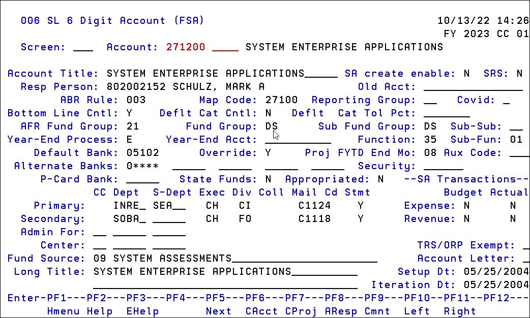 Screen shot of Screen 006 (SL 6 Digit Account)