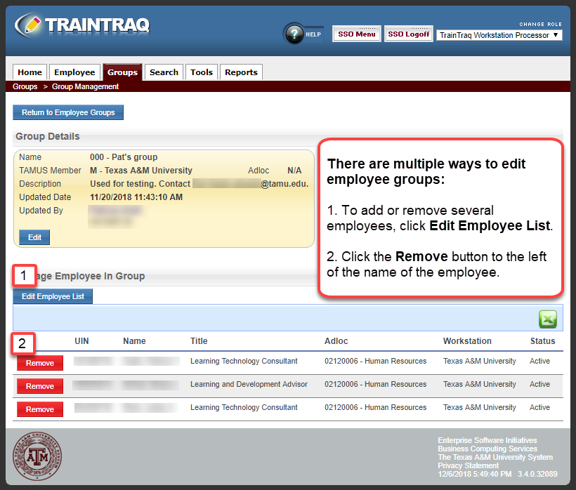 Click Edit Employee List to edit several employees at a time, or click the Remove button next to an employees name to remove them from the list.