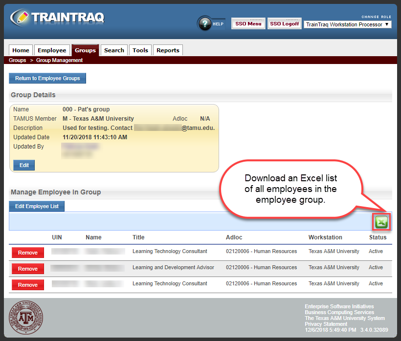 Click the Excel icon to the right of the Group Details page to download a list of employee in the selected group.
