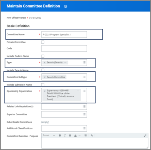 Basic Definition page displayed with Committe Name, Type, Committe Subtype and Sponsoring Organization as required fields and highlighted for emphasis