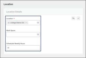 The Location Section showing the location, work space, and scheduled work hours fields