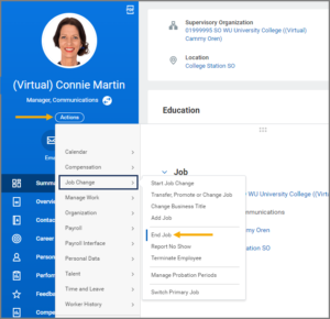 The employee's worker profile. The Actions button is selected. The menu that appears displays the end job link by hovering over job change