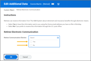The edit additional data page showing whether to select yes or no in answer to what retiree communication election the retiree desires
