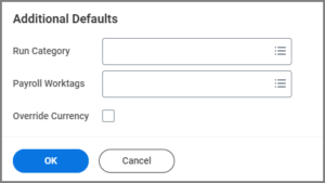 The additional details section, displaying the Run Category field, the Payroll Worktag field, and the Override Currency check box.