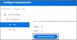 Maintain question branch button highlighted.