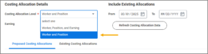 The Costing Allocation Details section showing the costing allocation level field with worker and position highlighted as an option. Beneath it are the start and end date fields.