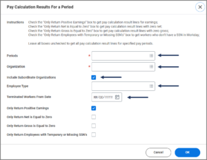 Pay Calculations Results by Period report request screen